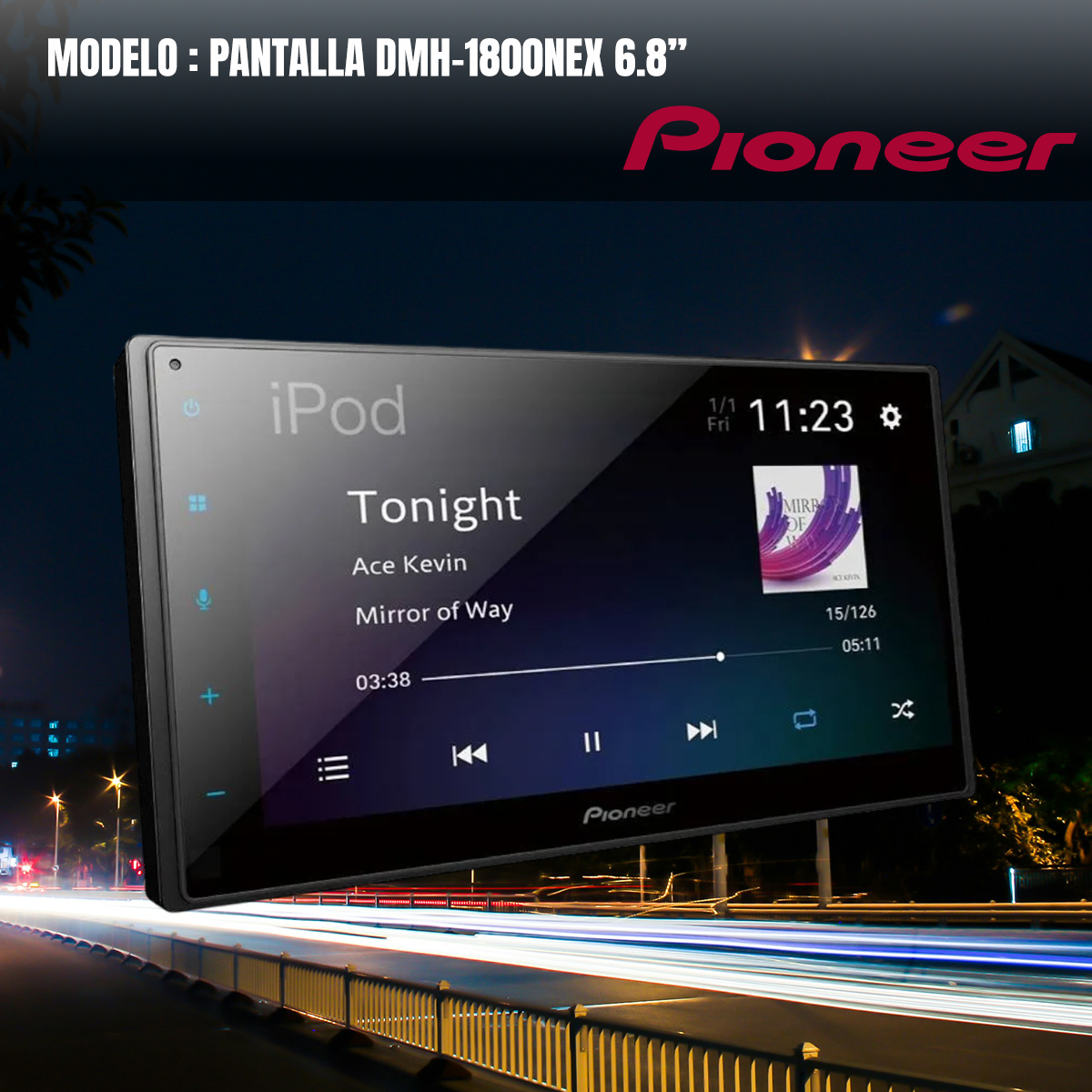 Pantalla Pioneer 6.8 Pulgadas Carplay Auto Dmh-1800nex